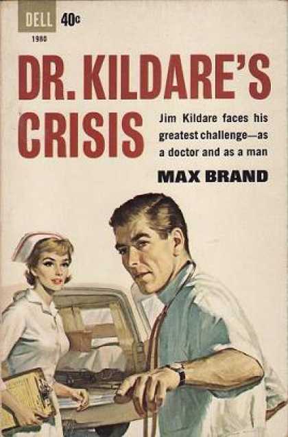 Dell Books - Dr. Kildare's Crisis - Max Brand