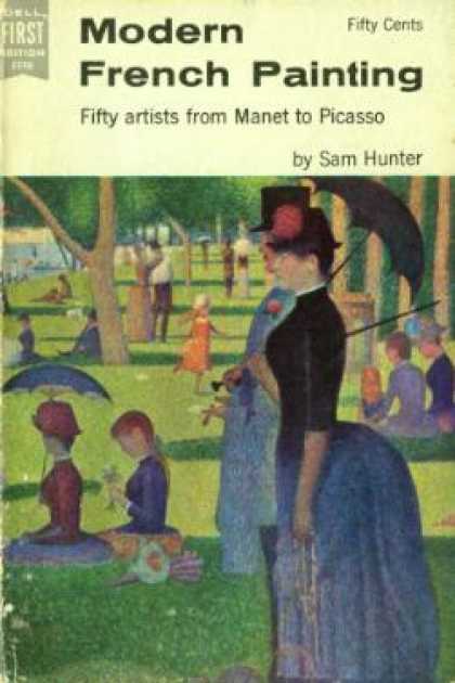 Dell Books - Modern French Painting: Fifty Artists From Manet To Picasso - Sam Hunter