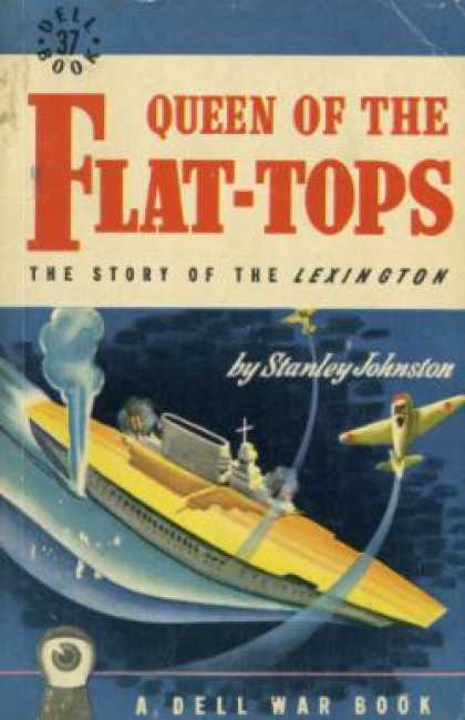 Dell Books - Queen of the Flat-tops: The U.s.s. Lexington and the Coral Sea Battle