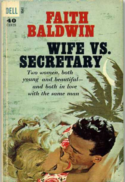 Dell Books - Wife Vs. Secretary Friday To Monday - Faith Baldwin