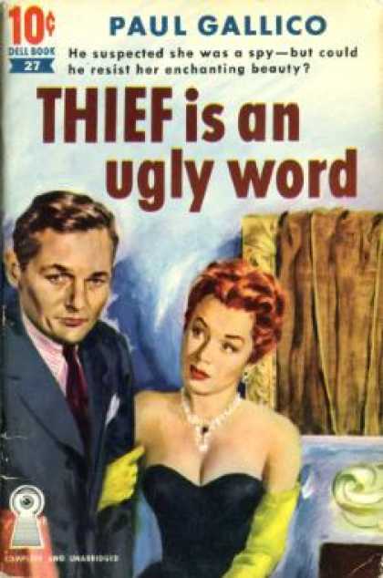 Dell Books - Theif Is an Ugly Word - Paul Gallico