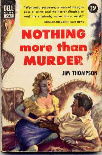 Dell Books - Nothing More Than Murder - Jim Thompson