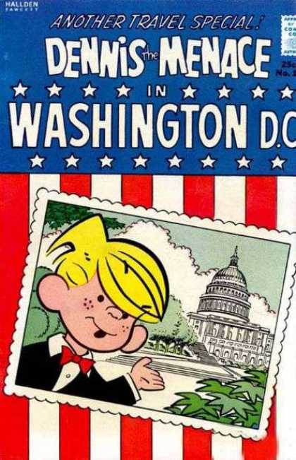 Dennis the Menace Special 15 - Another Travel Special - Dennis The Menace In Washington - Dennice The Menace - Washington Dc - Hallden Fawcett