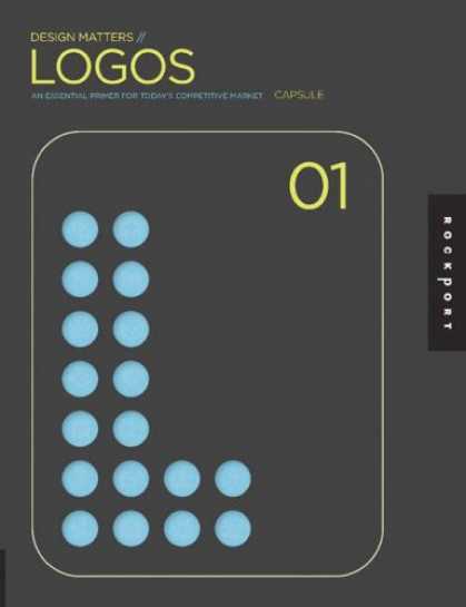 Design Books - Design Matters: Logos 01: An Essential Primer for Today's Competitive Market (v.