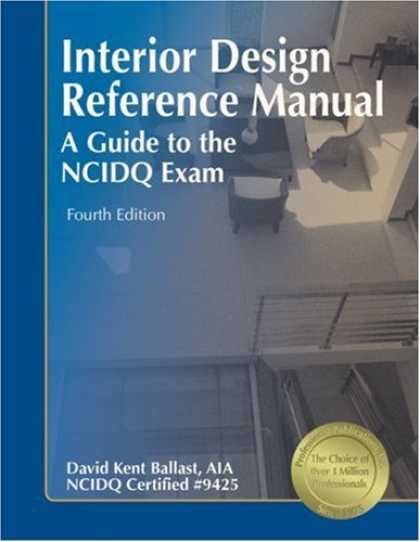 Design Books - Interior Design Reference Manual: A Guide to the NCIDQ Exam