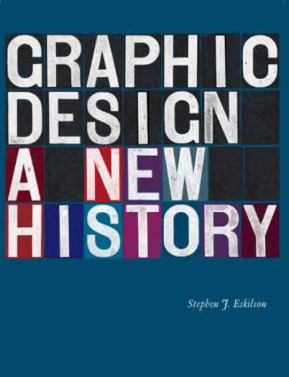 Design Books - Graphic Design: A New History