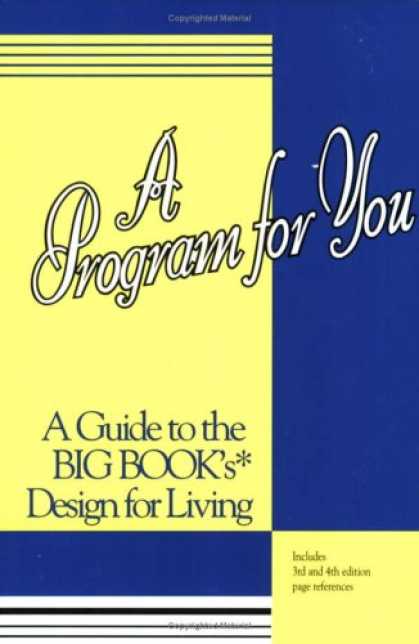 Design Books - A Program For You: A Guide To the Big Book Design For Living