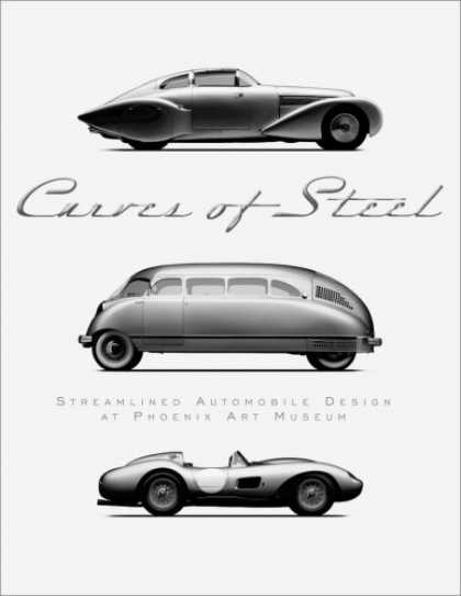 Design Books - Curves of Steel: Streamlined Automobile Design