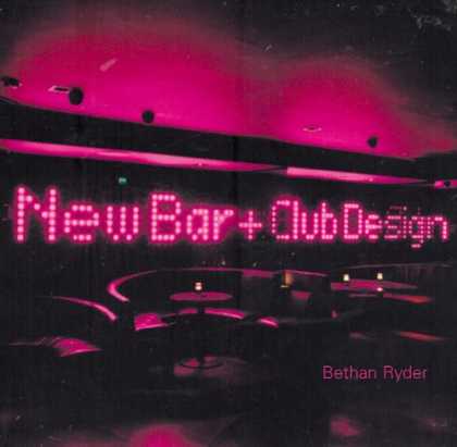 Design Books - New Bar and Club Design