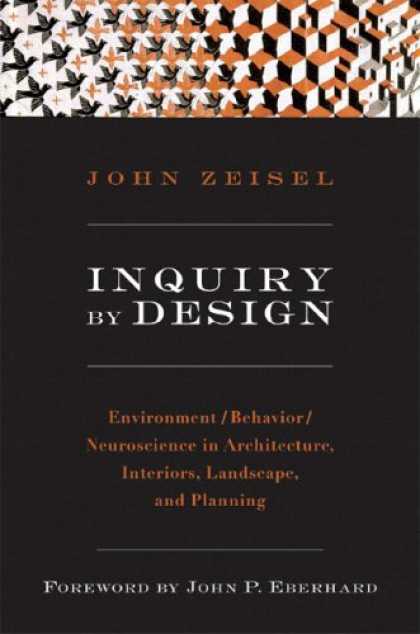 Design Books - Inquiry by Design: Environment/Behavior/Neuroscience in Architecture, Interiors,