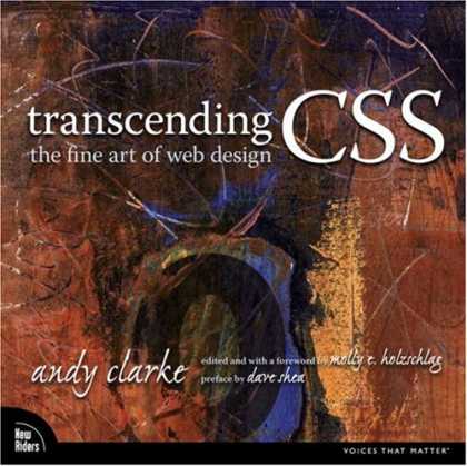 Design Books - Transcending CSS: The Fine Art of Web Design (Voices That Matter)