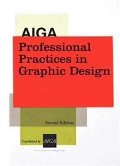 Design Books - AIGA Professional Practices in Graphic Design, Second Edition