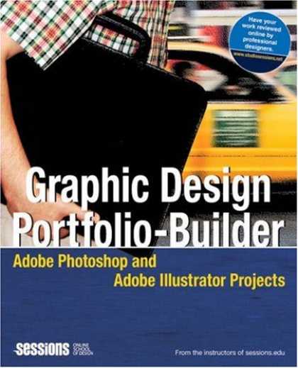 Design Books - Graphic Design Portfolio-Builder: Adobe Photoshop and Adobe Illustrator Projects