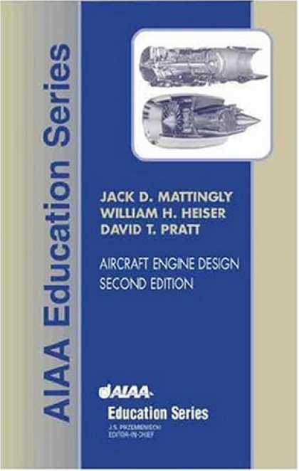 Design Books - Aircraft Engine Design (AIAA Education Series)