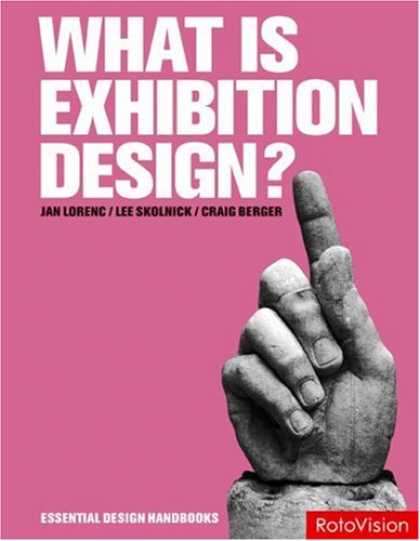 Design Books - What is Exhibition Design? (Essential Design Handbooks)