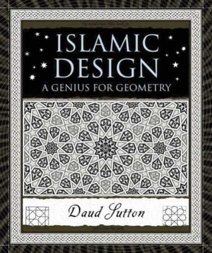 Design Books - Islamic Design: A Genius for Geometry (Wooden Books)