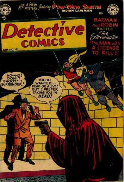 Detective Comics 191 - Batman - Robin - Pow-wow Smith - Gun - The Exterminator