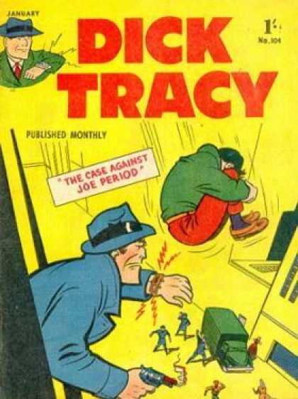 Dick Tracy 104 - January - Cannonball - The Case Against Joe Period - Digital Watch - Street