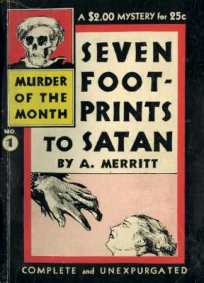 Digests - Seven Footprints To Satan - A. Merritt