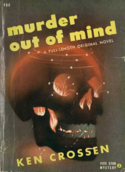 Digests - Murder Out of Mind - Kendell Foster Crossen