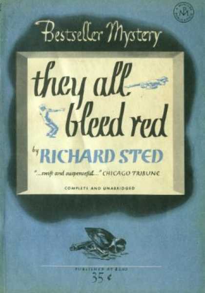 Digests - They All Bleed Red - Richard Sted