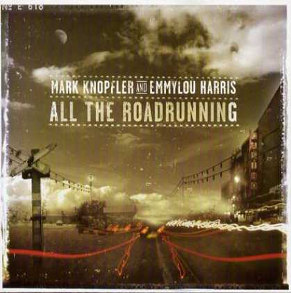 Dire Straits - Mark Knopfler & Emmylou Harris - All The Road ...
