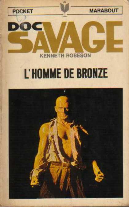 Doc Savage Books - The Man of Bronze Doc Savage - Kenneth Robeson
