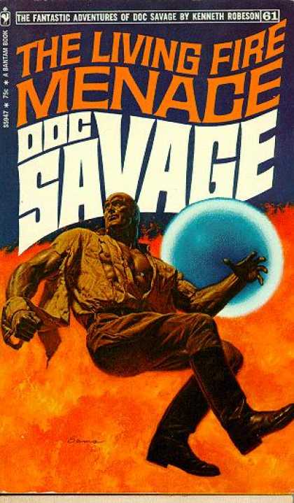 Doc Savage Books - The Living Fire Menace: A Doc Savage Adventure - Kenneth Robeson