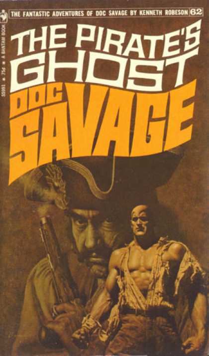 Doc Savage Books - The Pirate's Ghost: A Doc Savage Adventure