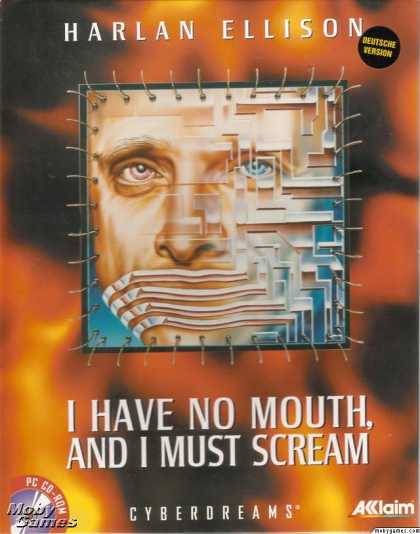 DOS Games - I Have No Mouth, and I Must Scream