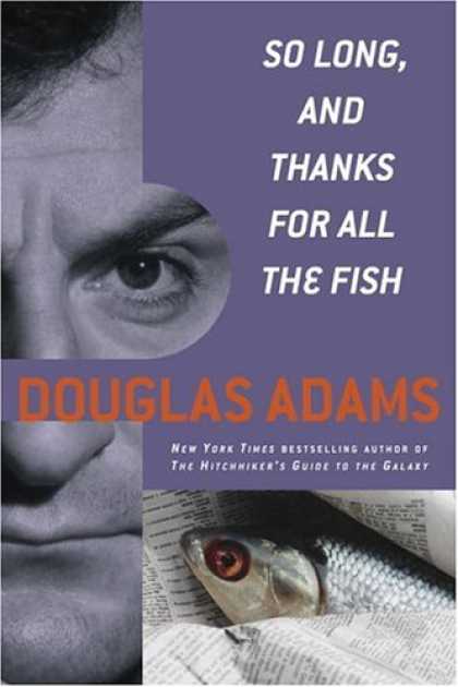 Douglas Adams Books - So Long, and Thanks for All the Fish