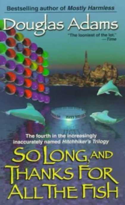 Douglas Adams Books - So Long, and Thanks for All the Fish