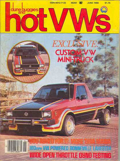 Dune Buggies and Hot VWs - June 1980