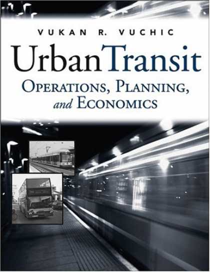Economics Books - Urban Transit : Operations, Planning and Economics