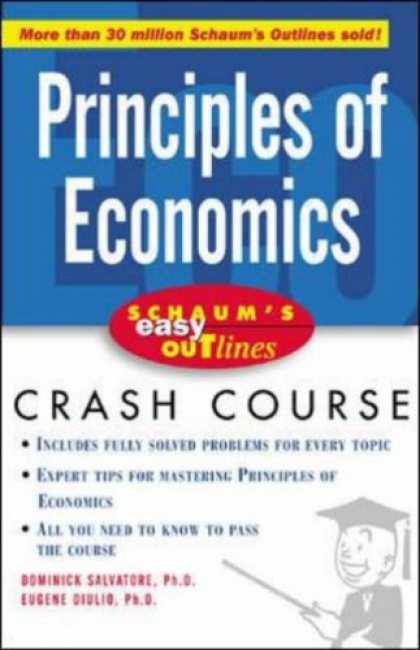Economics Books - Schaum's Easy Outline of Principles of Economics