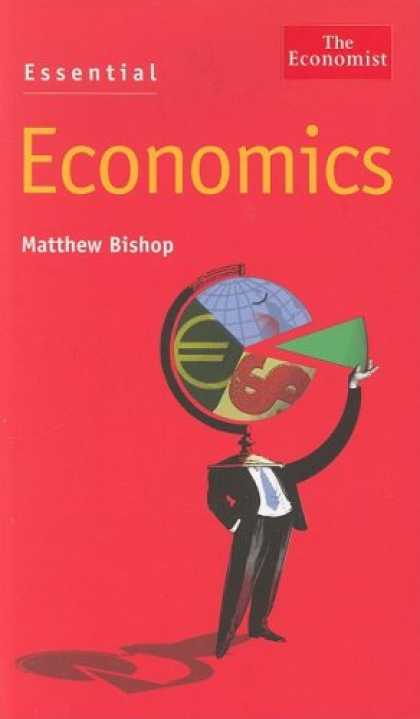 Economics Books - Essential Economics (Economist Essentials)