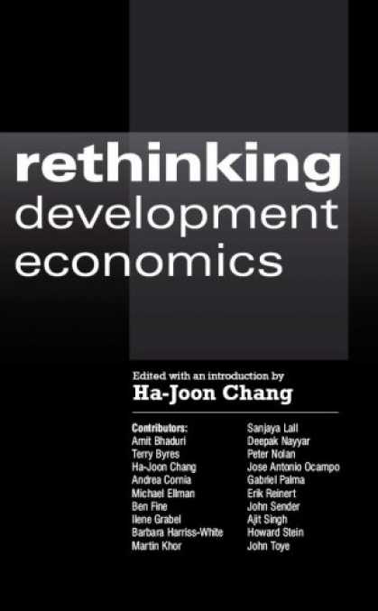 Economics Books - Rethinking Development Economics (Anthem Studies in Development and Globalizatio