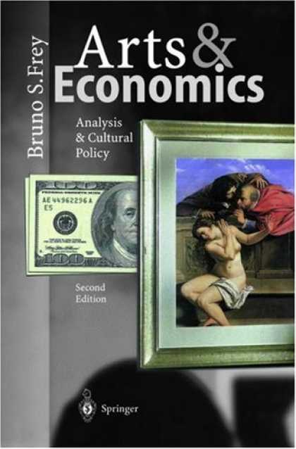Economics Books - Arts & Economics: Analysis & Cultural Policy