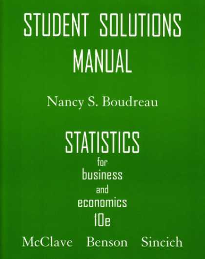 Economics Books - Student's Solutions Manual for Statistics for Business & Economics