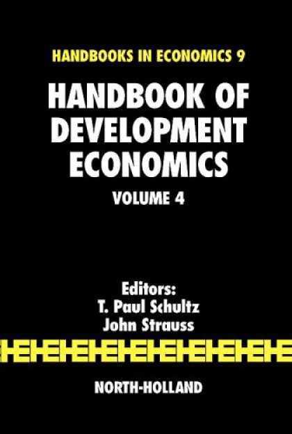 Economics Books - Handbook of Development Economics, Volume 4 (Handbook of Development Economics)