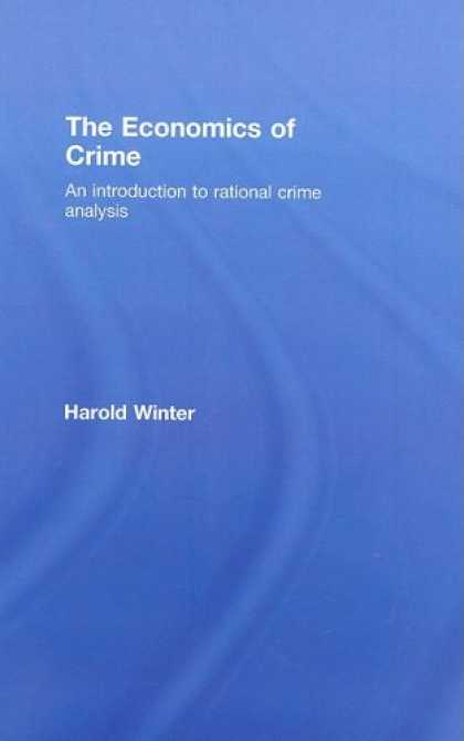 Economics Books - The Economics of Crime: Winter