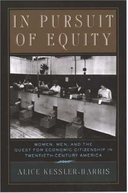Economics Books - In Pursuit of Equity: Women, Men, and the Quest for Economic Citizenship in 20th