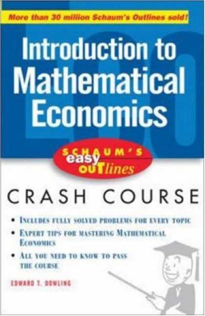 Economics Books - Schaum's Easy Outline of Introduction to Mathematical Economics (Schaum's Easy O