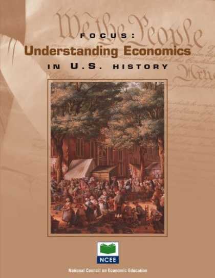 Economics Books - Focus: Understanding Economics in U.S. History