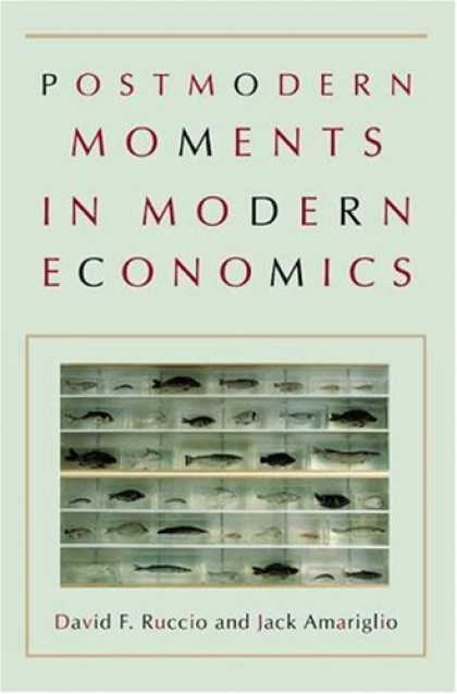 Economics Books - Postmodern Moments in Modern Economics