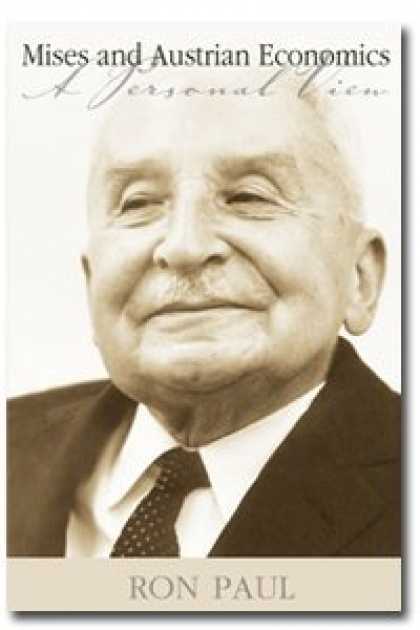 Economics Books - Mises and Austrian Economics: A Personal View