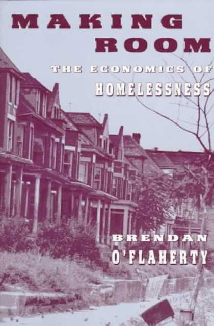 Economics Books - Making Room: The Economics of Homelessness
