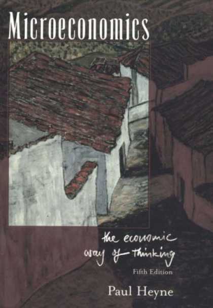 Economics Books - Microeconomics: Economic Way of Thinking