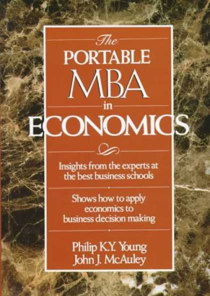 Economics Books - The Portable MBA in Economics (The Portable MBA Series)