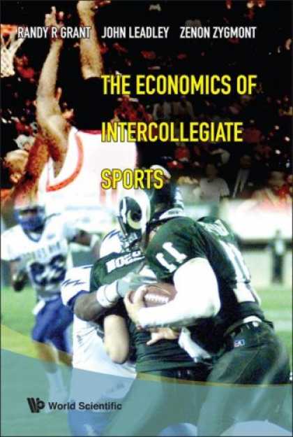 Economics Books - The Economics Of Intercollegiate Sports